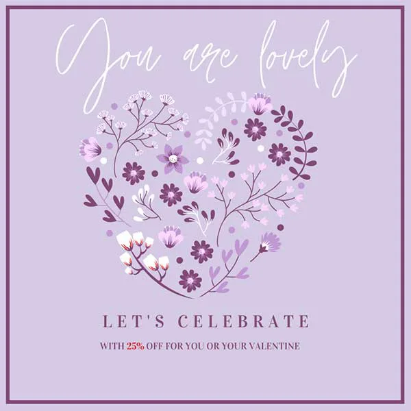 Valentine Week means 25% Off